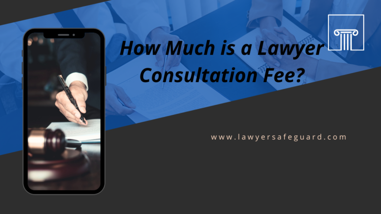 How Much is a Lawyer Consultation Fee?